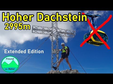 🏔️ DACHSTEIN-Bergtour 🏔️ Extended Edition 💪