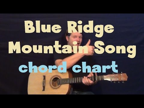 Blue Ridge Mountain Song - Alan Jackson