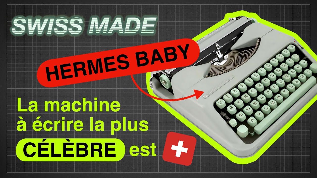 L'Hermes Baby : ancêtre vaudois du laptop I SWISS MADE