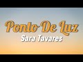 Sara Tavares - Ponto de Luz (Letra)