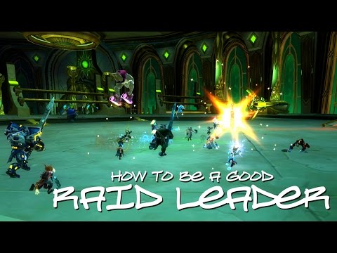 How to be a Good Raid Leader