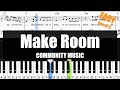 🎹COMMUNITY MUSIC - Make Room (Key of C) | Sheet + Lyrics + Chords Piano Easy Tutorial🎹