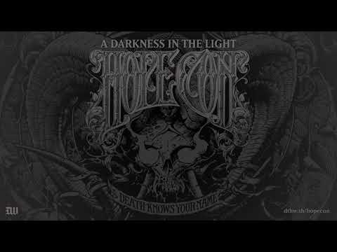 The Hope Conspiracy "A Darkness in the Light (Remastered)"