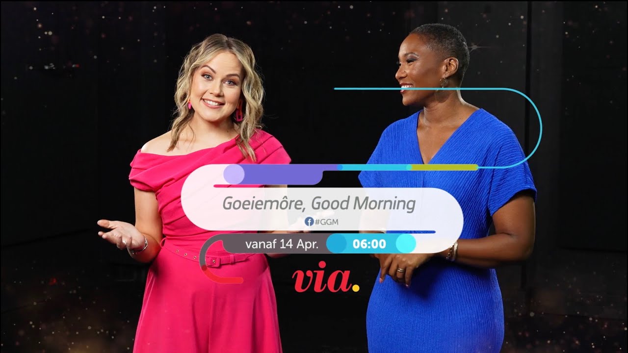 Nuut op VIA | Goeiemore Good Morning