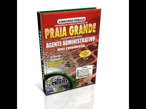 Apostila Concurso Praia Grande 2015 - Agente Administrativo