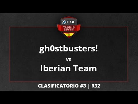 ghostbusters! vs. Iberian Team - R32 -  ESL Masters CS:GO T1 Clasificatorio #3