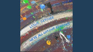 We&#39;ve All Got Our Reasons