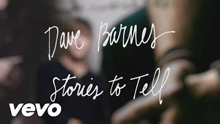 Dave Barnes - Making of Stories to Tell