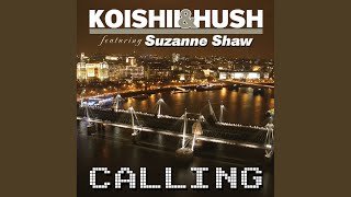 Calling (Dub Mix)