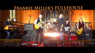 Frankie Miller&#39;s Fullhouse 2017