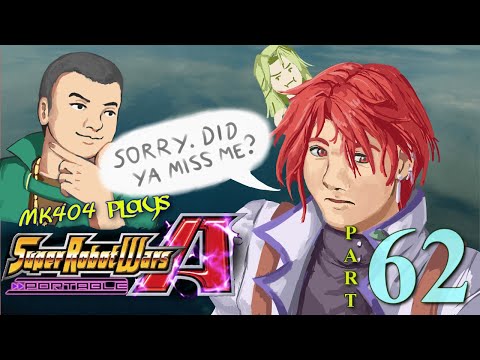 MK404 Plays Super Robot Wars A Portable[ENG Patch] PT62 - Built to Die, Came to Laugh[Ep. 28 2/2]