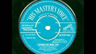 Jo Ann Campbell - I Changed My Mind Jack (His Master's Voice UK)