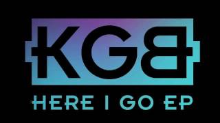 DJ KGB - Here I Go
