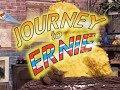 Journey To Ernie Closing Instrumental
