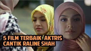 Download lagu 5 Film Terbaik  Aktris Cantik Raline Shah mp3