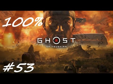 Ghost of Tsushima PL 100% Odc.53 Ostatni Wojowniczy Mnich
