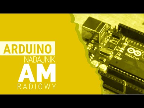Arduino - jak zrobić nadajnik radiowy AM