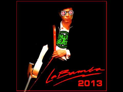 Stylust Beats & Wick-it the Instigator - La Bamba 2013 (Los Lobos vs. Yung Gwapa vs. Dead Prez)