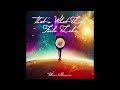 That S What Life Feels Like Tatiana Manaois Official Audio