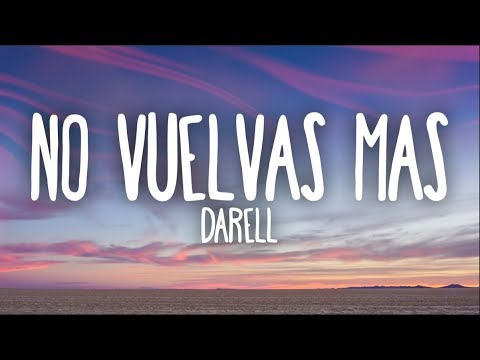 Darell No Vuelvas Más