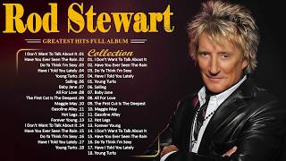 Download lagu Rod Stewart Best Songs Rod Stewart Greatest Hits Full Album The Best Soft Rock Of Rod Stewart mp3