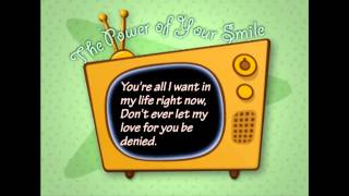The Power Of Your Smile