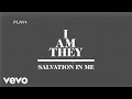 Salvation in Me
