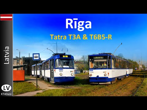 【4K】RĪGA TRAM - Tatra T3A & T6B5-R  (2021)