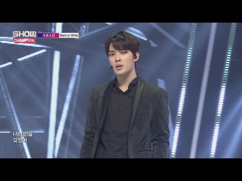 Show Champion EP.217  CROSS GENE - Black or White