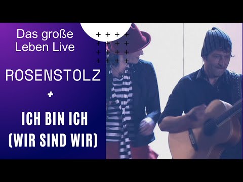 Videoclip de Ich bin ich (Wir sind wir) (Live from Leipzig Arena, Germany/2006) — Rosenstolz