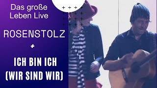 Rosenstolz - Ich bin ich (Wir sind wir) (Live from Leipzig Arena, Germany/2006)