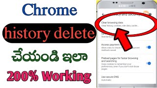how to delete Chrome history in Telugu/tech by mahesh