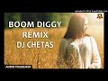 Bom Diggy DJ Chetas Remix