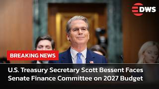 WATCH: U.S. Treasury Secretary Scott Bessent Faces Senate Finance Committee on 2027 Budget | AC15