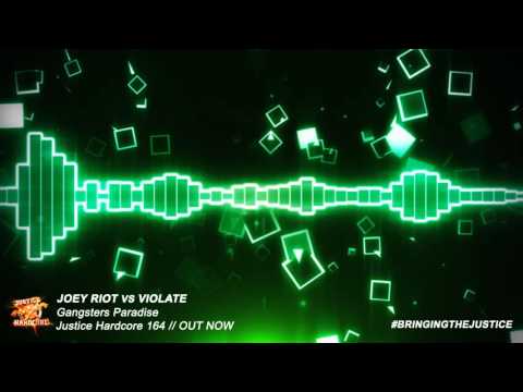 Joey Riot vs Violate - Gangsters Paradise
