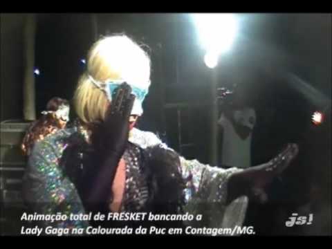 FRESKET - LADY GAGA EM CONTAGEM - MG 2011| js!