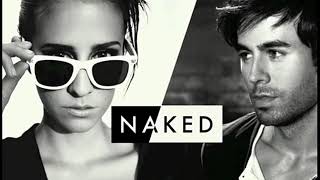 DEV-Naked ft Enrique Iglesias (Forever)