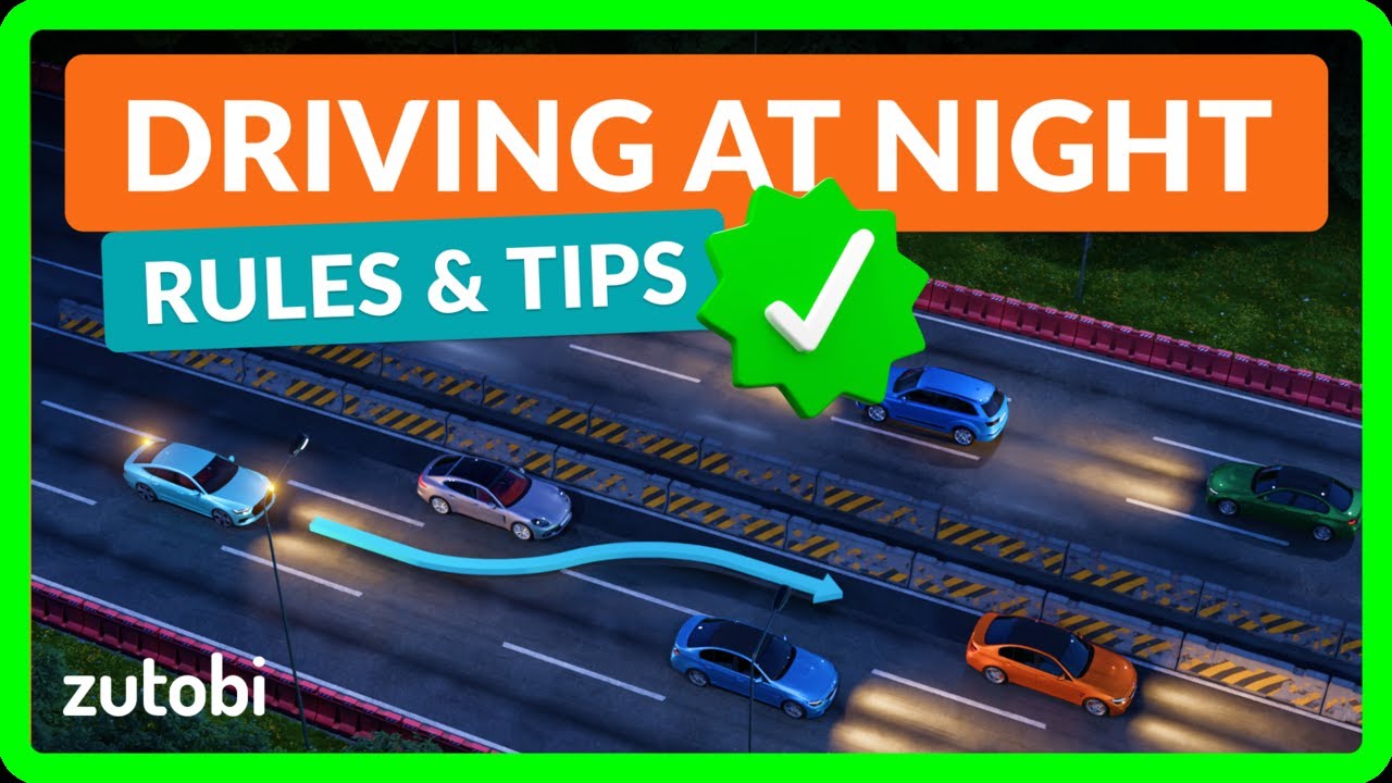 Driving at Night - Rules & Tips for Beginners