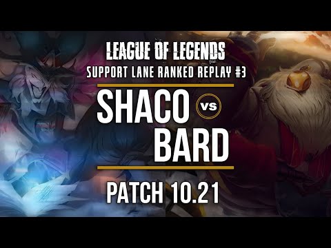 Shaco Support vs Bard - League of Legends Ranked Replay 003