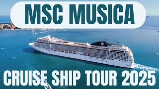 MSC Musica Cruise Ship Tour & Review | Luxury MSC Cruises 2025 | Full Ship Walkthrough