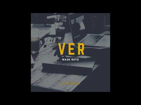RASK RETO - VER (Şöyle Böyle)