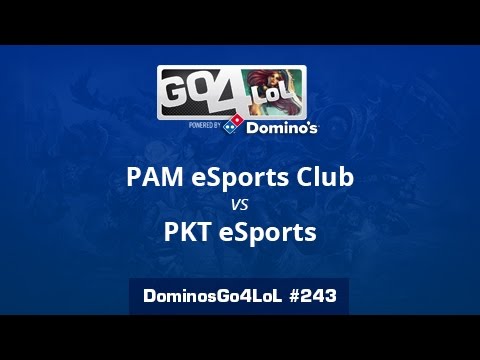 PAM eSports Club vs. PKT eSports - Semifinal - Domino's Go4LoL #243
