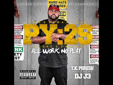 T.K. Phresh-Blocka (Phresh Mix)