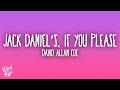 David Allan Coe - Jack Daniel’s, If You Please