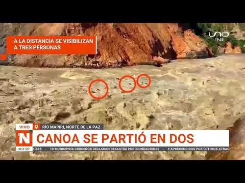 La Paz: Una canoa se parte en dos en el río Mapiri