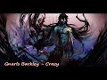 Gnarls Barkley Crazy 432Hz