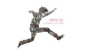B-Fighters feat. Barei - Impulso (Teaser)