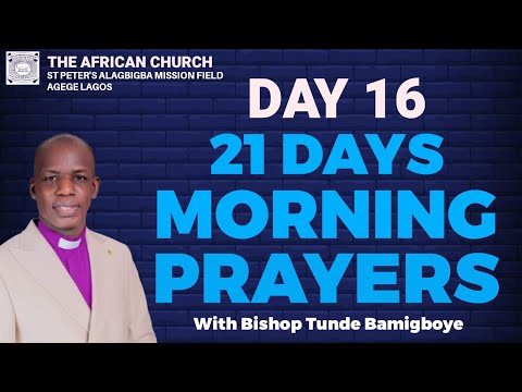 21DAYS MORNING PRAYER - DAY 16 || CCDM GLOBAL II BISHOP TUNDE BAMIGBOYE || 27.01.26