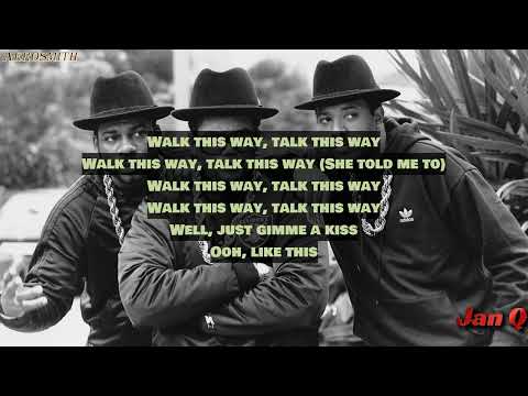 RUN DMC ft Aerosmith - Walk This Way (Lyrics)