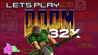 Lets Play: Doom on the 32X